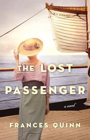 The Lost Passenger by Frances Quinn