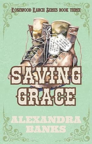 Saving Grace by Alexandra Banks