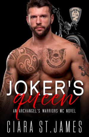 Joker's Queen (Hunters Creek Archangel's Warriors MC #10)