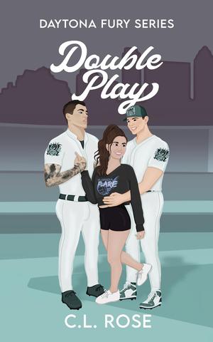 Double Play by C.L. Rose