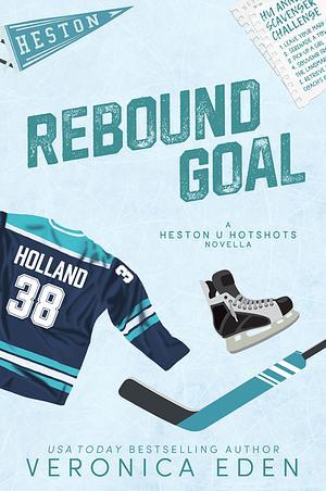 Rebound Goal (Heston U Hotshots #.25)