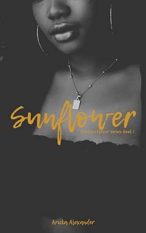 Sunflower (The Love Flower #1)