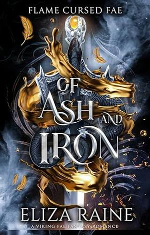 Of Ash and Iron by Eliza Raine