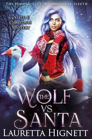 The Wolf vs Santa by Lauretta Hignett