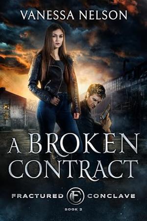 A Broken Contract by Vanessa Nelson