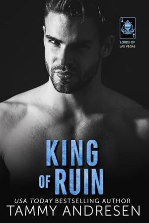 King of Ruin (Lords of Las Vegas #4)
