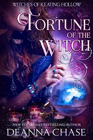 Fortune of the Witch by Deanna Chase