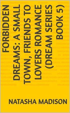 Forgotten Dreams (Dream #5)