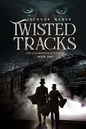 Twisted Tracks (The Clearwater Mysteries #2)