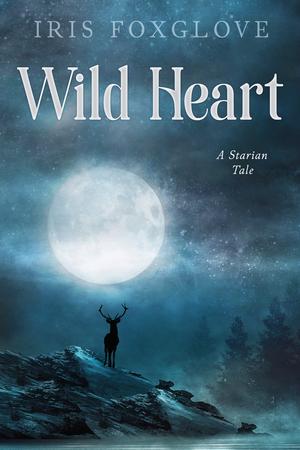 Wild Heart by Iris Foxglove