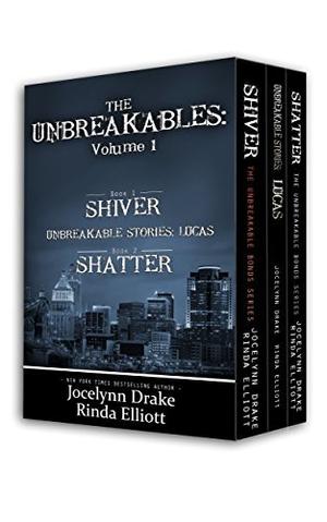 The Unbreakables: Volume 1 (Unbreakable Bonds #1, 1.5 ,2)