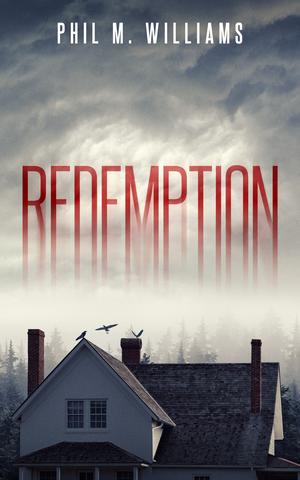 Redemption by Phil M. Williams