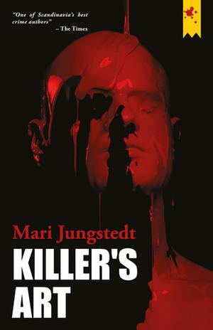 Killer's Art by Mari Jungstedt
