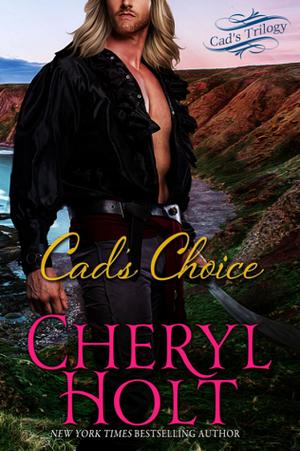 Cad's Choice (Cads Trilogy #3)