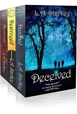 Soul Keeper Series Box Set: A Greek Mythology Love Triangle Adventure by L.A. Starkey