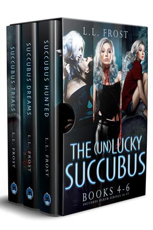 The (un)Lucky Succubus Omnibus: Books 4-6 (The (un)Lucky Succubus #4-6)