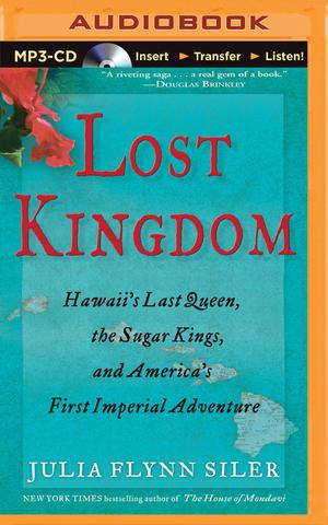 Lost Kingdom by Julia Flynn Siler, Joyce Bean