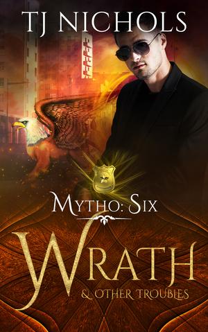 Wrath and other Troubles by T.J. Nichols