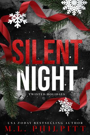 Silent Night (Twisted Holidays #1)