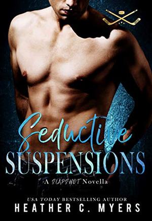 Seductive Suspensions (Slapshot #6.5)