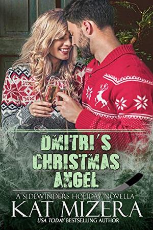Dmitri's Christmas Angel (Las Vegas Sidewinders #12.5)