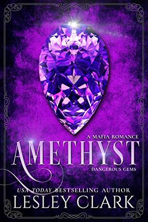 Amethyst by Lesley Clark