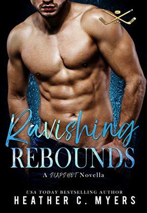 Ravishing Rebounds (Slapshot #8.5)