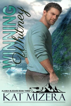 Winning Whitney (Alaska Blizzard #3)