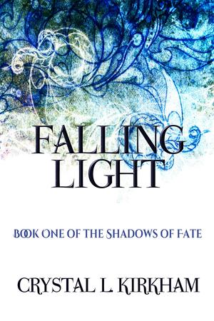 Falling Light by Crystal L. Kirkham