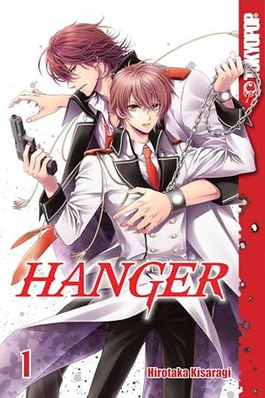Hanger, Volume 1 by Hirotaka Kisaragi