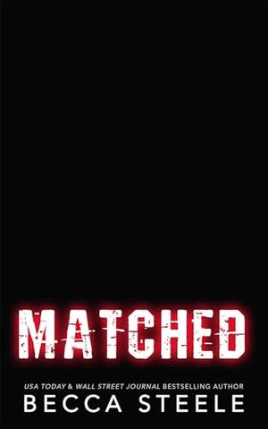 Matched by Becca Steele