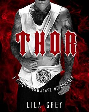 Thor (The Devil's Highwaymen MC #6)