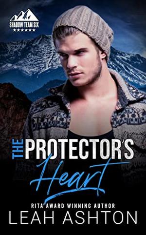 The Protector's Heart (Shadow Team Six #3)