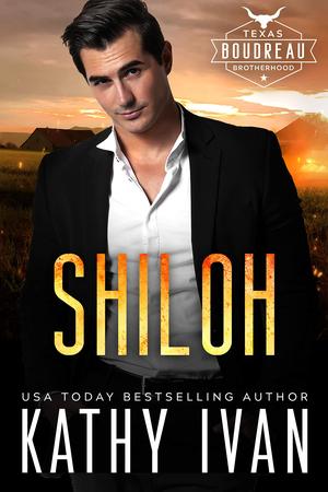 Shiloh (Texas Boudreau Brotherhood #7)