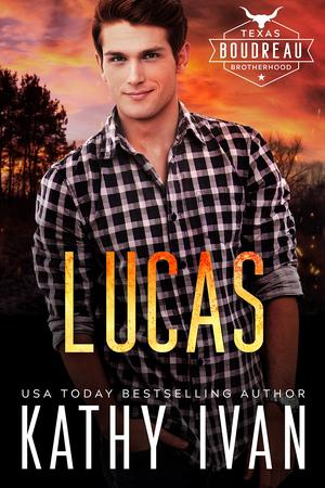 Lucas (Texas Boudreau Brotherhood #5)