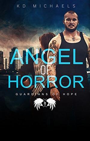 Angel of Horror (Guardians of Hope #1)