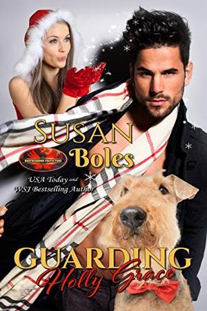 Guarding Holly Grace (Brotherhood Protectors World #1)
