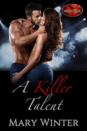 A Killer Talent (Brotherhood Protectors World #1)