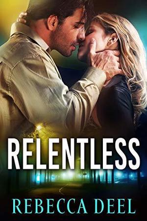 Relentless (Otter Creek #13)