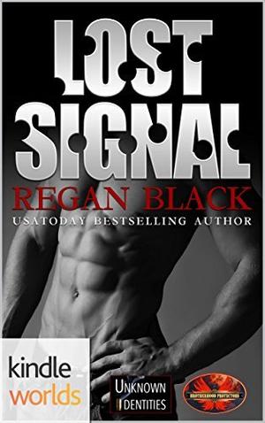 Lost Signal by Regan Black