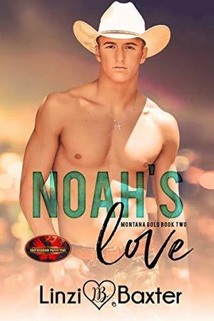 Noah's Love (Brotherhood Protectors World #1)