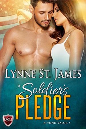 A Soldier's Pledge (Beyond Valor #5)