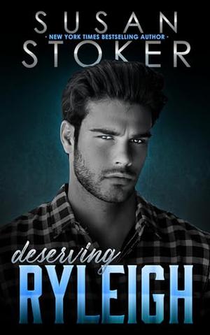 Deserving Ryleigh (The Refuge #7)