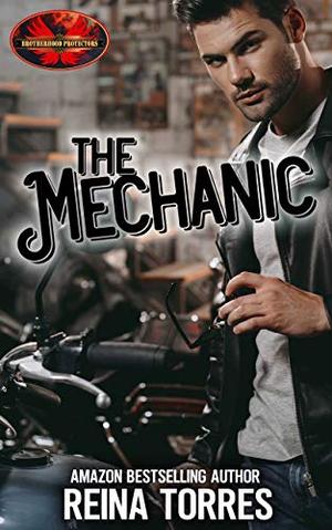 The Mechanic (Brotherhood Protectors World #1)