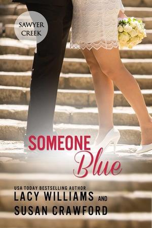 Someone Blue by Lacy Williams, Susan Crawford