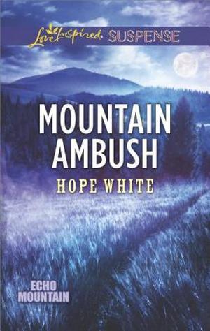 Mountain Ambush by Hope White