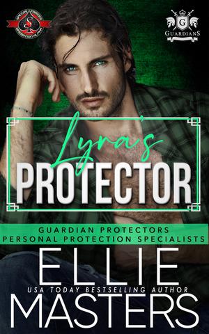 Lyra's Protector (Guardian Hostage Rescue Specialists: Personal Protection Specialists #2)