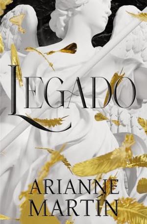 Legado by Arianne Martín