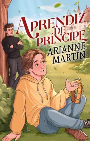 Aprendiz de príncipe by Arianne Martín