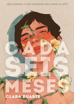 Cada seis meses by Clara Duarte